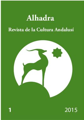 ALHADRA. REVISTA DE LA CULTURA ANDALUSI, 1 - 2015