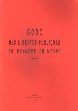 CODE DES LIBERTES PUBLIQUES AU ROYAUME DU MAROC (FOTOCOP.)