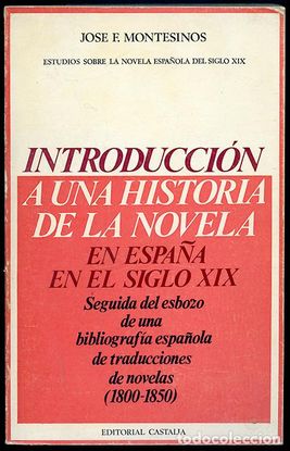 INTRODUCCIN A UNA HISTORIA DE LA NOVELA EN EL SIGLO XIX