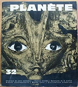 REVUE PLANETE.  N 32 JANVIER FEVRIER 1967