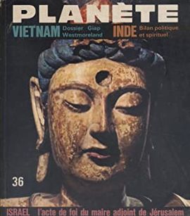 REVUE PLANETE.  N 36 SEPTEMBRE OCTUBRE 1967