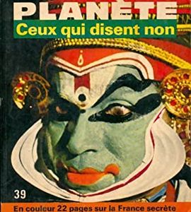 REVUE PLANETE.  N 39 MARS AVRIL 1968