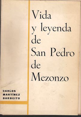 VIDA Y LEYENDA DE SAN PEDRO DE MEZONZO