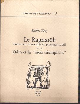 LE RAGNARK, EVNEMENT HISTORIQUE ET PROCESSUS SUBTIL SUIVIS DE ODIN ET LA 