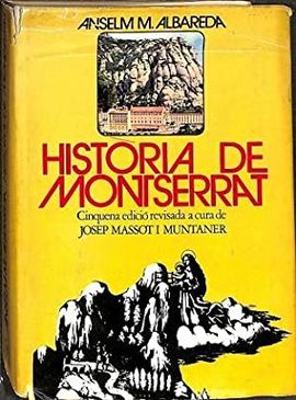 HISTORIA DE MONTSERRAT