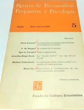 REVISTA DE PSICOANALISIS, PSIQUIATRIA Y PSICOLOGIA. N 5. ENERO ABRIL 1967