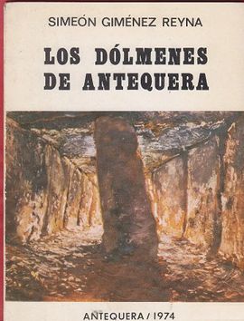 LOS DOLMENES DE ANTEQUERA