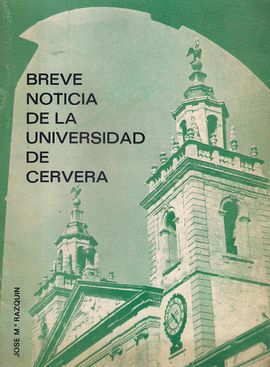 BREVE NOTICIA DE LA UNIVERSIDAD DE CERVERA