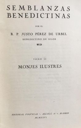 SEMBLANZAS BENEDICTINAS II: MONJES ILUSTRES