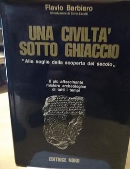 UNA CIVILT SOTTO GHIACCIO ALLE SOGLIE DELLA SCOPERTA DEL SECOLO