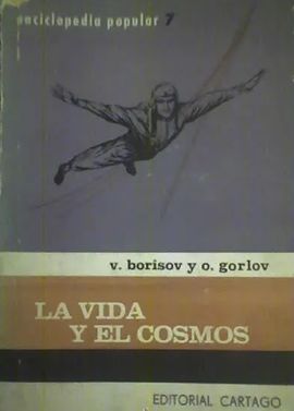 LA VIDA Y EL COSMOS