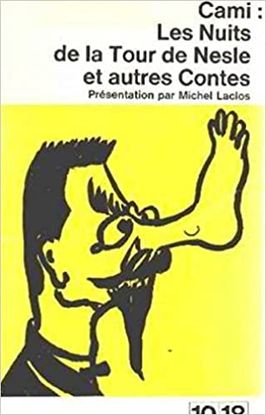 LES NUITS DE LA TOUR DE NESLE ET AUTRES CONTES.