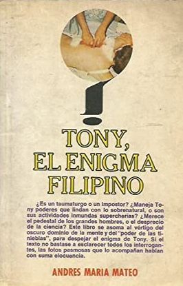 TONY, EL ENIGMA FILIPINO