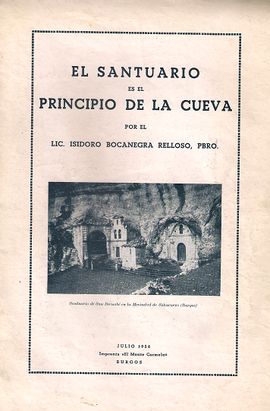 EL SANTUARIO EN EL PRINCIPIO DE LA CUEVA