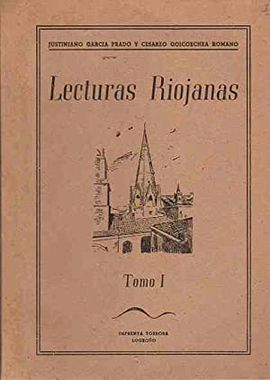 LA RIOJA  LECTURAS RIOJANAS TOMO I