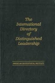 THE INTERNATIONAL DIRECTORY OF DISTINGUISHED LEADERSHIP