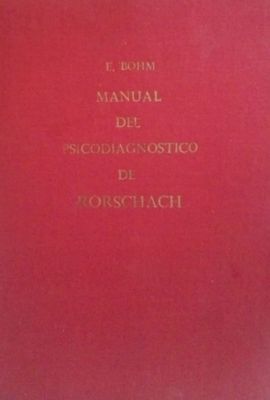 MANUAL DEL PSICODIAGNOSTICO DE RORSCHACH PARA PSICOLOGOS, MEDICOS Y PEDAGOGOS