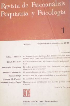 REVISTA DE PSICOANALISIS, PSIQUIATRIA Y PSICOLOGIA. N 1. SEPTIEMBRE DICIEMBRE 1965