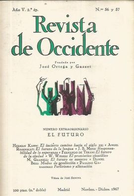 REVISTA DE OCCIDENTE. NOVBRE. - DICBRE. 1967. N56 Y 57.