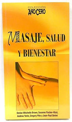 MASAJE, SALUD Y BIENESTAR