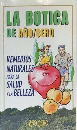 LA BOTICA DE AO/CERO: REMEDIOS NATURALES PARA LA SALUD Y LA BELLEZA