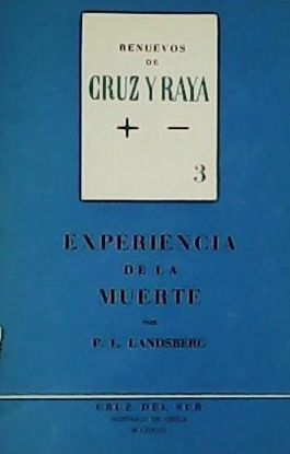 RENUEVOS DE CRUZ Y RAYA,EXPERIENCIA DE LA MUERTE