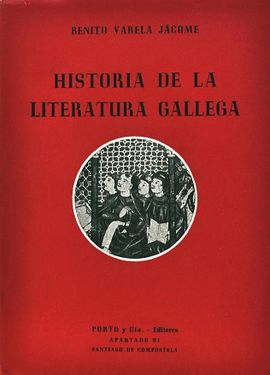 HISTORIA DE LA LITERATURA GALLEGA.