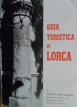 GUIA TURISTICA DE LORCA.