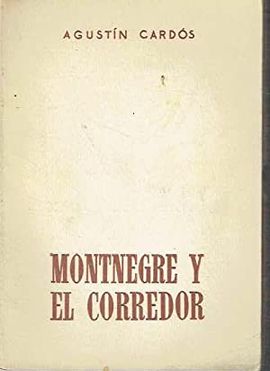 MONTNEGRE Y EL CORREDOR