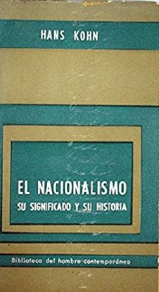 EL NACIONALISMO: SU SIGNIFICADO Y SU HISTORIA