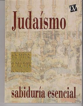 JUDAISMO/SABIDURIA ESENCIAL