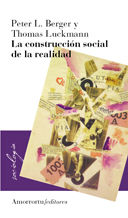 LA CONSTRUCCI�N SOCIAL DE LA REALIDAD