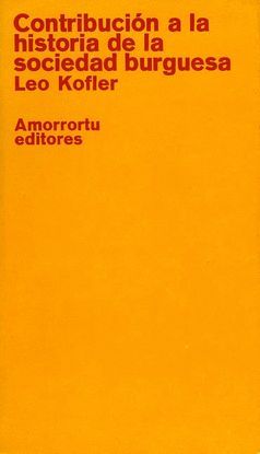CONTRIBUCION A LA HISTORIA DE LA SOCIEDAD BURGUESA