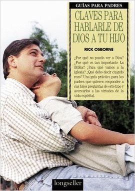 CLAVES PARA HABLARLE DE DIOS A TU HIJO
