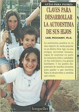 CLAVES PARA DESARROLLAR LA AUTOESTIMA DE SUS HIJOS