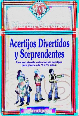 ACERTIJOS DIVERTIDOS Y SORPRENDENTES