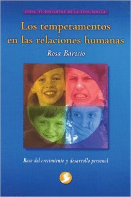 TEMPERAMENTOS EN LAS RELACIONES HUMANAS, LOS