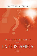 PREGUNTAS Y RESPUESTAS SOBRE LA FE ISLAMICA, VOL. 2