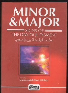 MINOR & MAJOR SIGNS OF THE DAY OF JUDGMENT