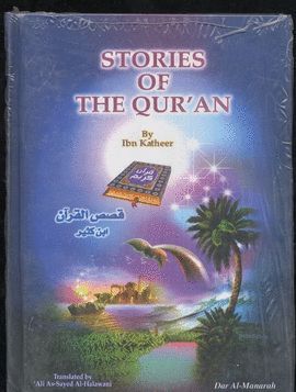 STORIES OF THE QUR'AN (QISAS UL QURAN)
