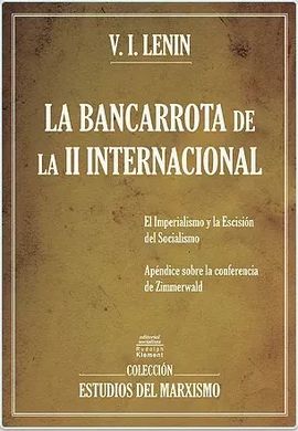 LA BANCARROTA DE LA II INTERNACIONAL