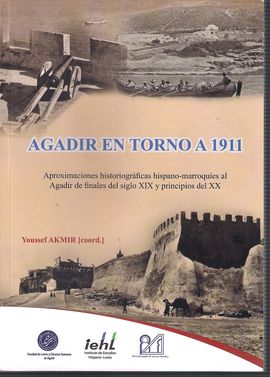 AGADIR EN TORNO A 1911