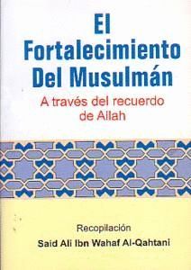 EL FORTALECIMIENTO DEL MUSULMN