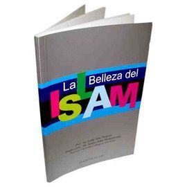 LA BELLEZA DEL ISLAM