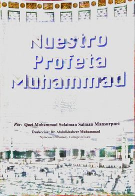 NUESTRO PROFETA MUHAMMAD