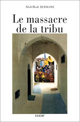 LE MASSACRE DE LA TRIBU