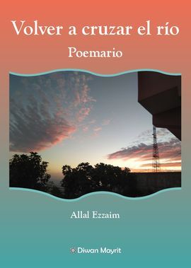 VOLVER A CRUZAR EL RO POEMARIO