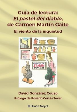 GU�A DE LECTURA: EL PASTEL DEL DIABLO, DE CARMEN MART�N GAITE EL VIENTO DE LA IN