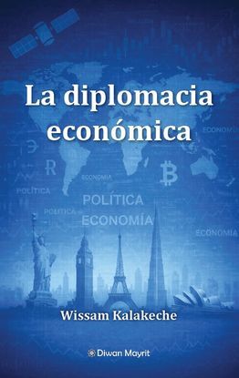 LA DIPLOMACIA ECON�MICA